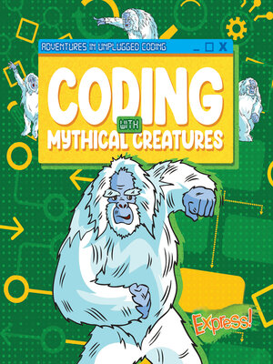 cover image of Coding with Mythical Creatures